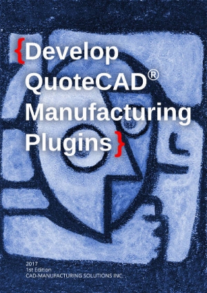 New QuoteCAD&reg; Manufacturing 4.0 Beta Released with ETOOLBOX CAD Viewer included